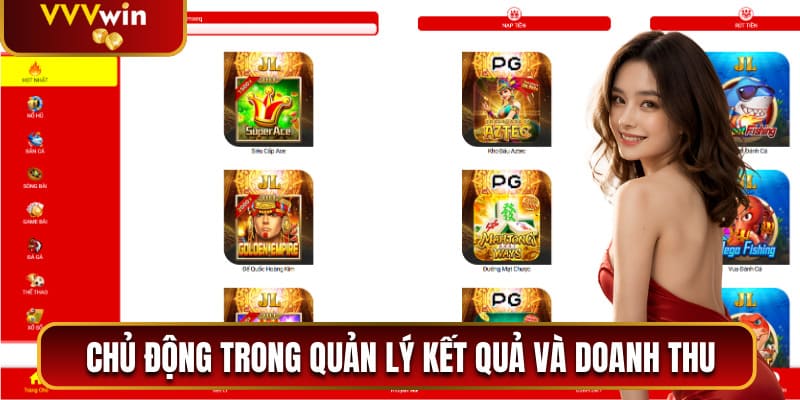 Chủ động trong quản lý kết quả và doanh thu cược